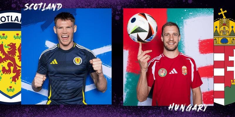 Luckywin | Nhận Định Trận Scotland Vs Hungary Lúc 2h 24/6